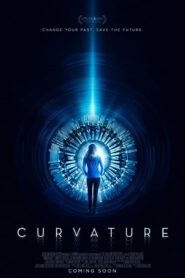 Curvature (2017) ข้ามเวลาหาฆาตกรรม