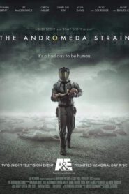 The Andromeda Strain (2008) สงครามสยบไวรัสล้างโลก