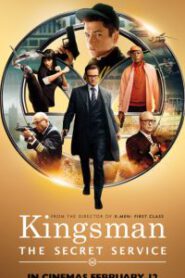 Kingsman : The Secret Service (2014) คิงส์แมน : โคตรพิทักษ์บ่มพยัคฆ์