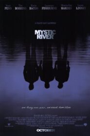 Mystic River (2003) ปมเลือดฝังแม่น้ำ