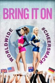 Bring it on Worldwide Cheersmack (2017) สาวเชียร์เท้าไฟ หัวใจวี๊ดบึ้ม (Soundtrack ซับไทย)