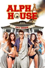 Alpha House (2014) หอแซ่บแสบยกก๊วน