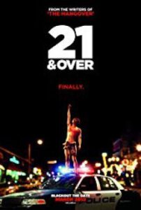 21 and Over 21 ทั้งทีปาร์ตี้รั่วเวอร์