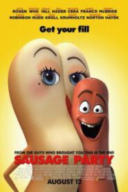 Sausage Party ปาร์ตี้ไส้กรอก