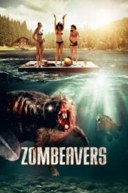 Zombeavers (2014) บีเวอร์ซอมบี้