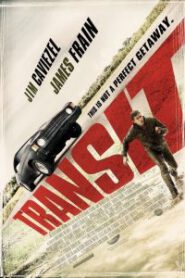 Transit (2012) หนีนรกทริประห่ำล่า