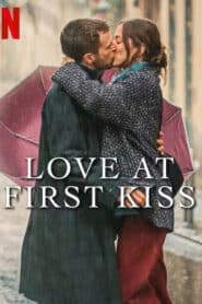 Love At First Kiss (2023) รักแรกจูบ