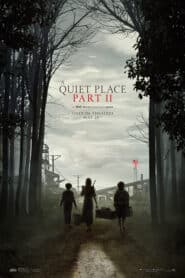 A Quiet Place Part II (2020) ดินแดนไร้เสียง 2