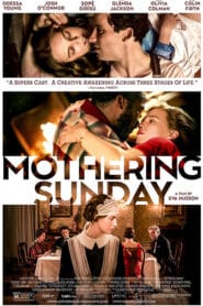 Mothering Sunday (2021) อุบัติรักวันแม่