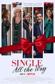 Single All The Way (2021) ซิงเกิ้ล ออล เดอะ เวย์