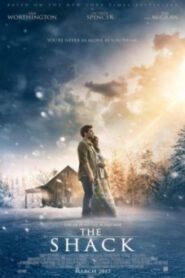 The Shack (2017) กระท่อมเหนือปาฏิหาริย์