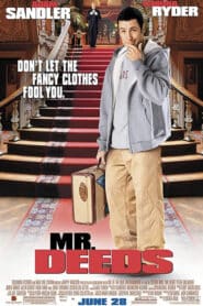 Mr. Deeds (2002) นายดี๊ดส์ เศรษฐีใหม่หัวใจนอกนา