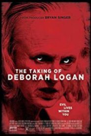 The Taking Of Deborah Logan หลอนจิตปริศนา