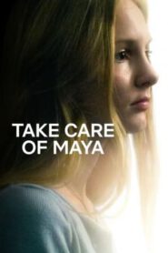 Take Care of Maya (2023) NETFLIX บรรยายไทย