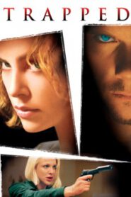 Trapped (2002) กระชากแผนไถ่อำมหิต