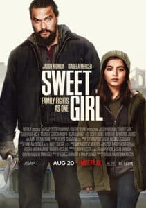 Sweet Girl (2021) สวีทเกิร์ล