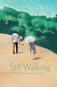 Still Walking (2008) วันที่หัวใจก้าวเดิน