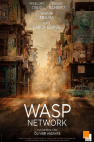 Wasp Network (2019) เครือข่ายอสรพิษ