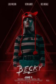 Becky (2020) เบ็คกี้ นังหนูโหดสู้ท้าโจร