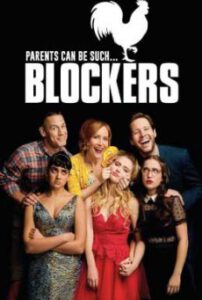 Blockers บล็อกซั่ม วันพรอมป่วน