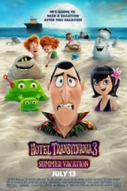 Hotel Transylvania 3 โรงแรมผีหนี ไปพักร้อน 3 ซัมเมอร์หฤหรรษ์