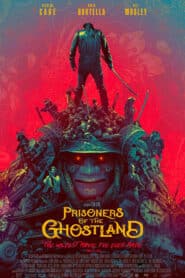 Prisoners Of The Ghostland (2021) ปฏิบัติการถล่มแดนซามูไร