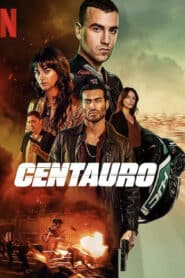 Centauro (2022) เซนทอร์