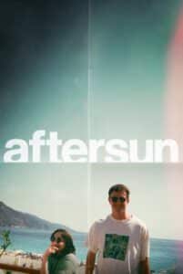 Aftersun อยากให้อยู่นานกว่านี้ (2022) บรรยายไทย