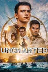 Uncharted (2022) ผจญภัยล่าขุมทรัพย์สุดขอบโลก