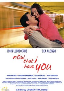 Now That I Have You (2004) เมื่อฉันมีเธอ