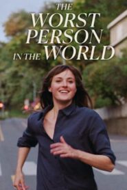 The Worst Person in the World หัวใจไม่สงบอยากจบที่เธอ (2021) บรรยายไทย