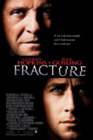 Fracture (2007) ค้นแผนฆ่า ล่าอัจฉริยะ