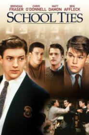 School Ties (1992) ก้าวต่อไป พิสูจน์ใจนักสู้