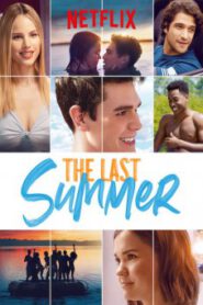 The Last Summer (2019) เดอะ ลาสต์ ซัมเมอร์