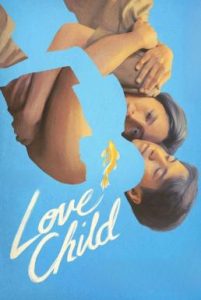 Love Child เกิดจากรัก (2024) บรรยายไทย