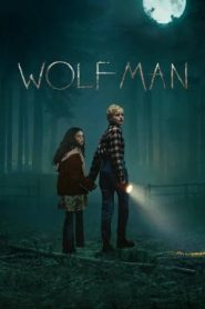 Wolf Man มนุษย์หมาป่า (2025)